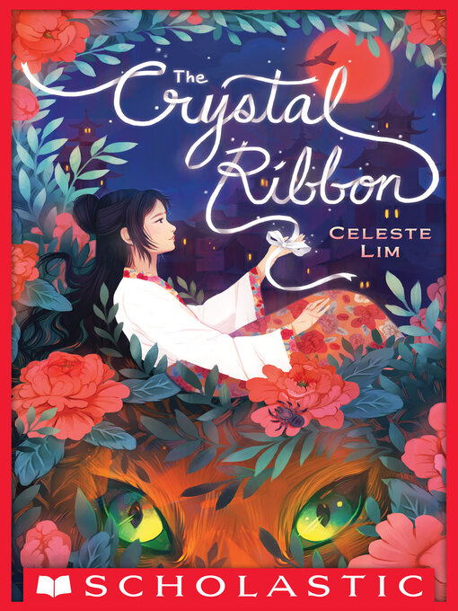 Title details for The Crystal Ribbon by Celeste Lim - Wait list
